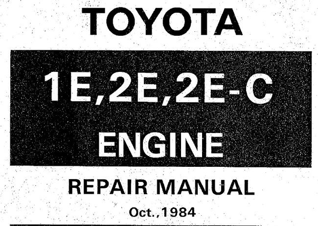 Manual De Mecánica Para Motores Toyota 1E, 2E, 2E-C | MECANICA.INFO